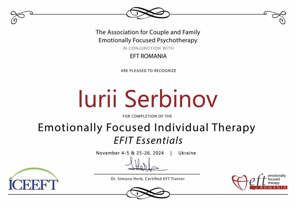 Базовий курс з Емоційно-Фокусованої Індивідуальної Терапії «Emotionally Focused Individual Therapy EFIT Essentials» (The Association for Couple and Family Emotionally Focused Psychotherapy, EFT Romania, 2024)